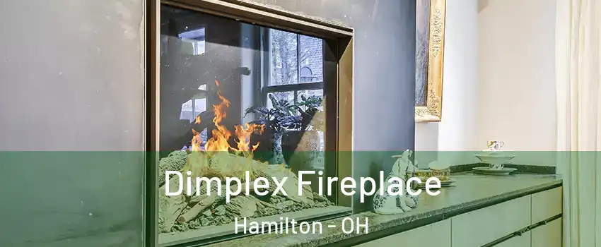  Dimplex Fireplace Hamilton - OH
